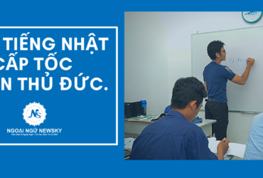 Dạy tiếng Nhật cấp tốc quận Thủ Đức.