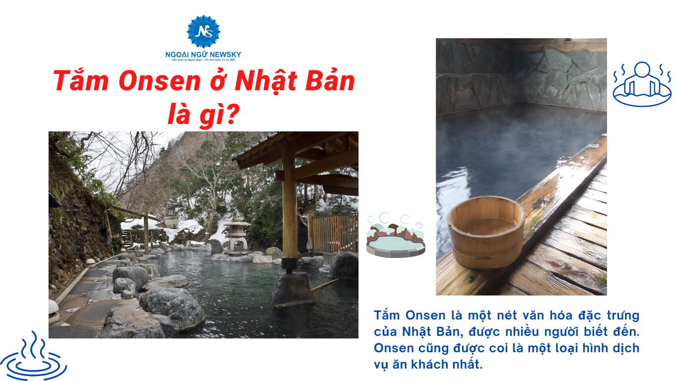 Tắm Onsen ở Nhật Bản là gì