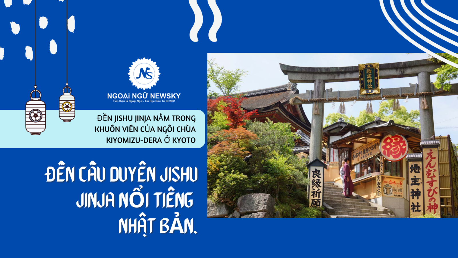 Đền cầu duyên Jishu Jinja nổi tiếng Nhật Bản