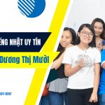 Trung tâm tiếng Nhật uy tín gần đường Dương Thị Mười